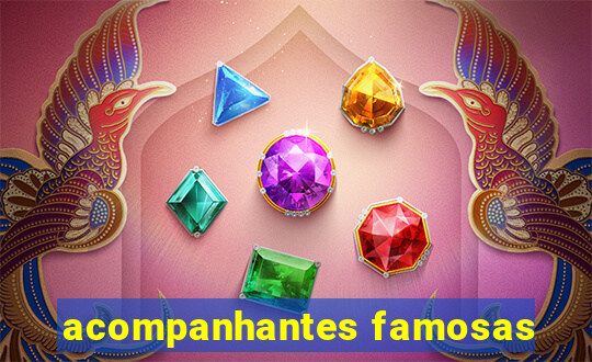 acompanhantes famosas