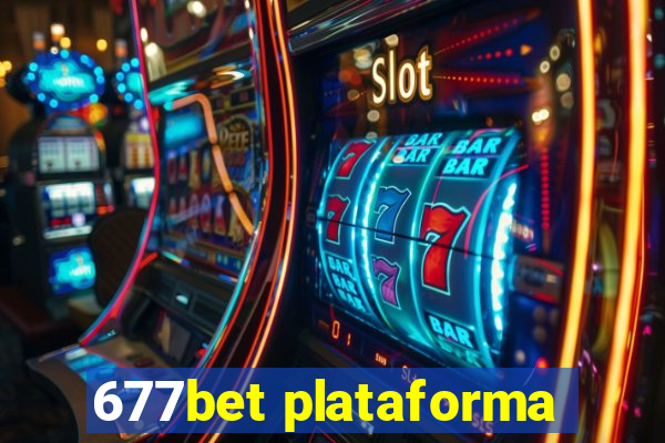 677bet plataforma