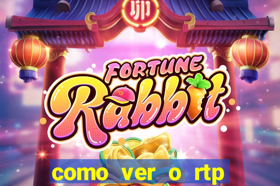 como ver o rtp dos slots