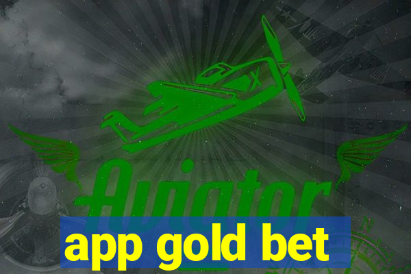 app gold bet