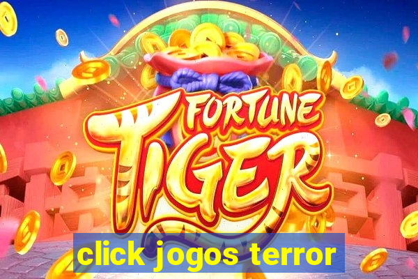 click jogos terror