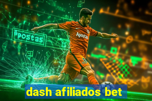 dash afiliados bet