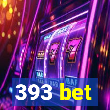 393 bet