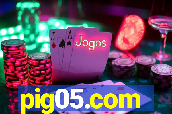 pig05.com