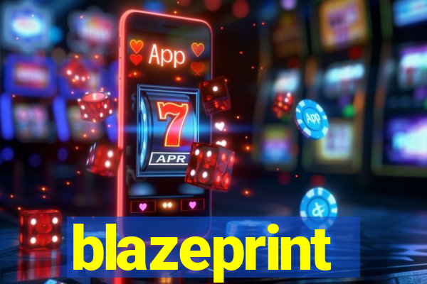 blazeprint