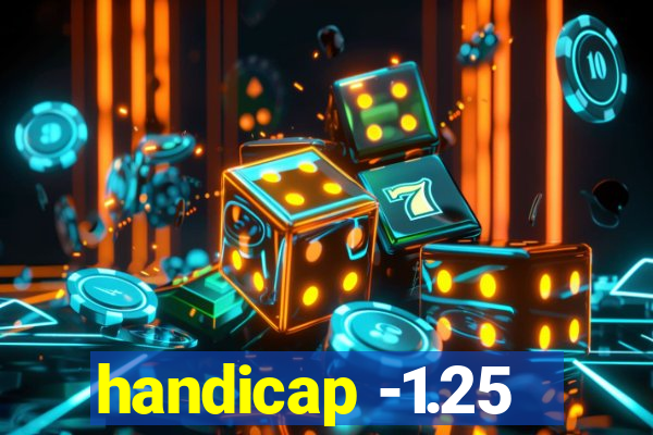 handicap -1.25