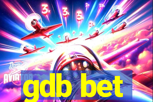 gdb bet