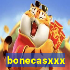 bonecasxxx