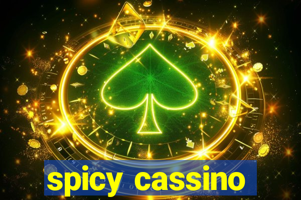 spicy cassino
