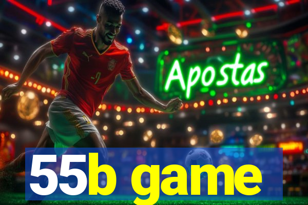 55b game