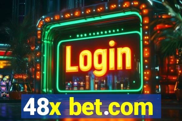 48x bet.com