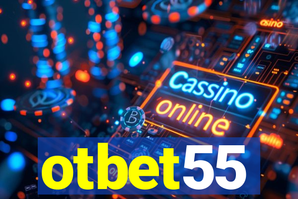 otbet55