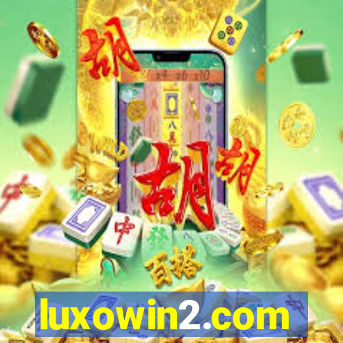 luxowin2.com