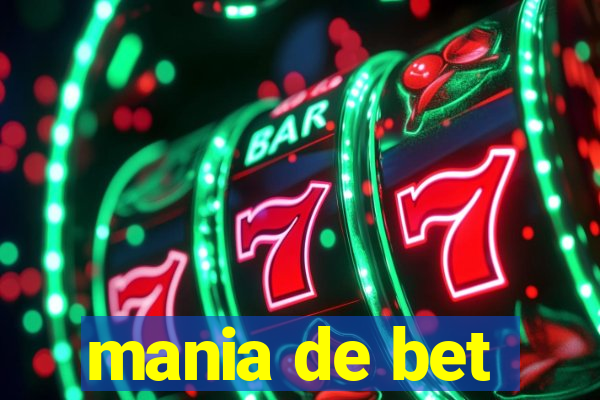 mania de bet