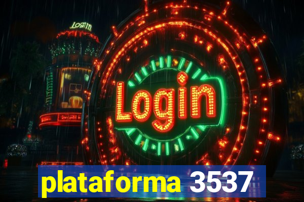 plataforma 3537