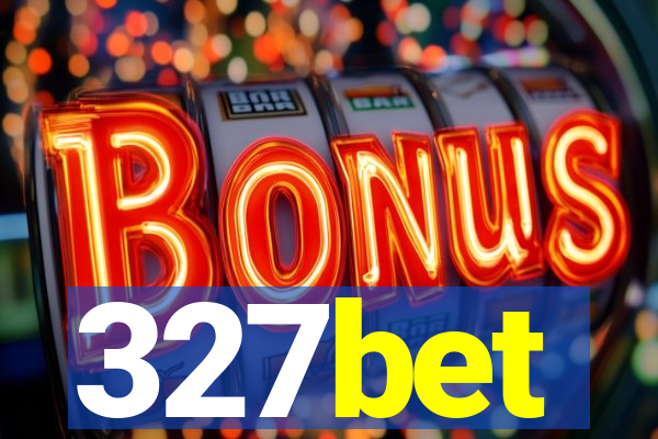 327bet