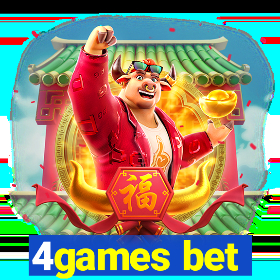 4games bet