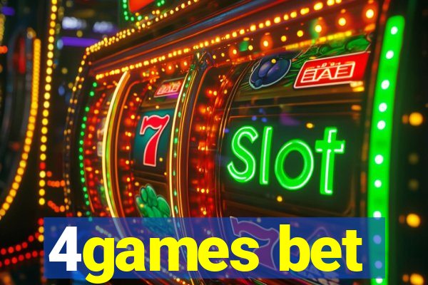 4games bet