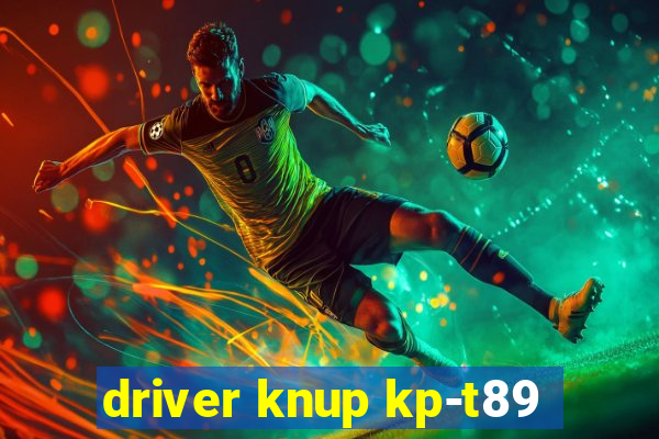 driver knup kp-t89