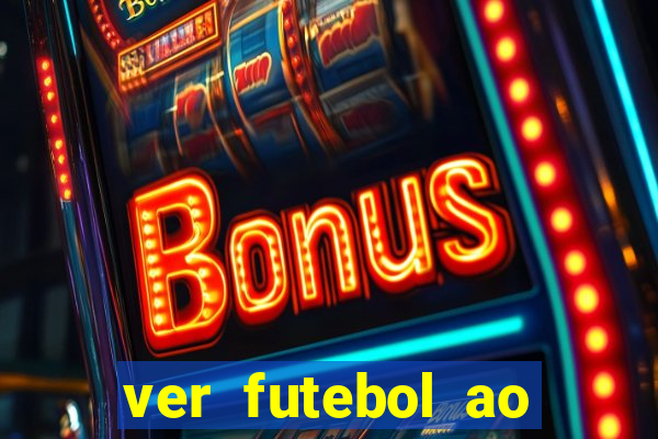 ver futebol ao vivo futemax