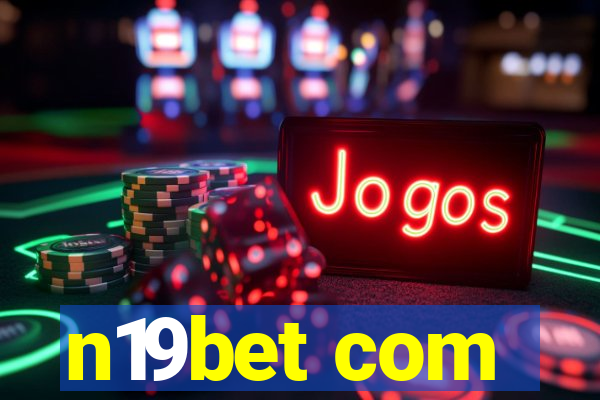 n19bet com