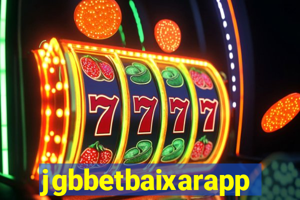 jgbbetbaixarapp