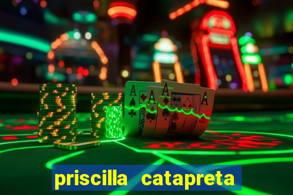 priscilla catapreta dermatologista cruzeiro sp