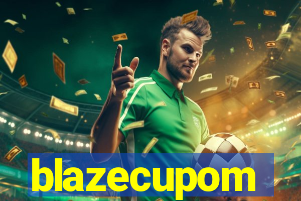 blazecupom