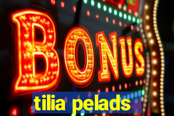tilia pelads