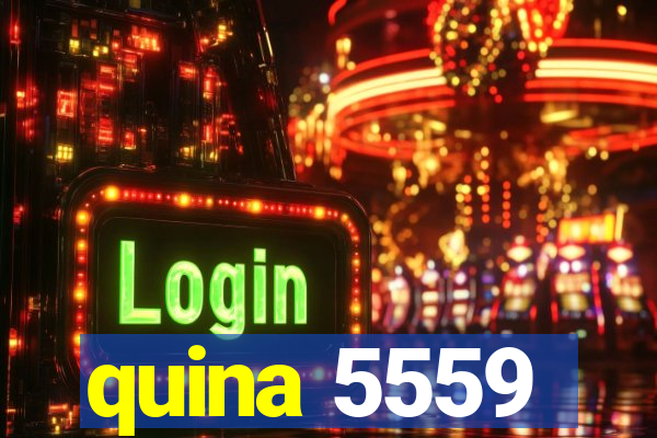 quina 5559