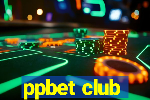 ppbet club
