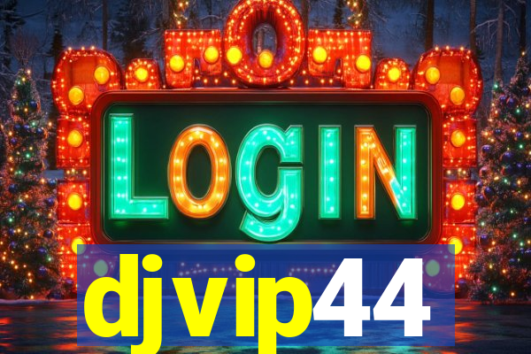 djvip44