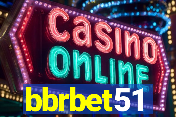 bbrbet51
