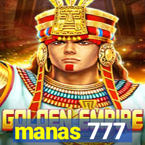 manas 777