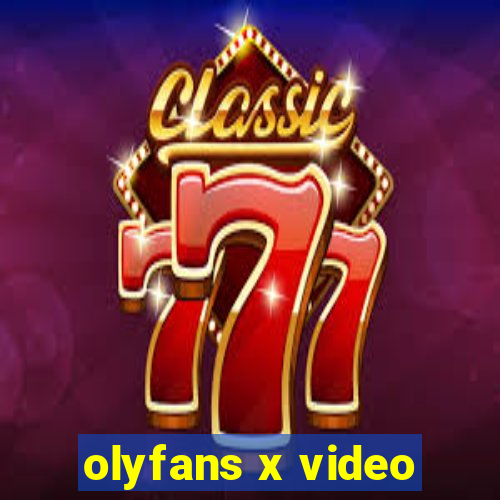 olyfans x video