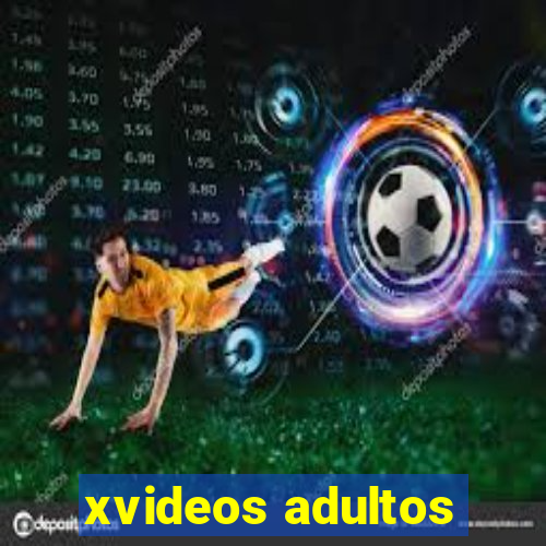 xvideos adultos