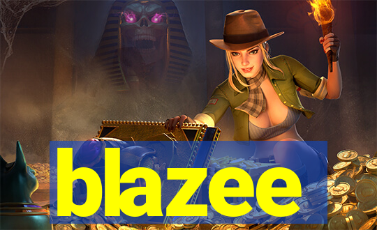 blazee