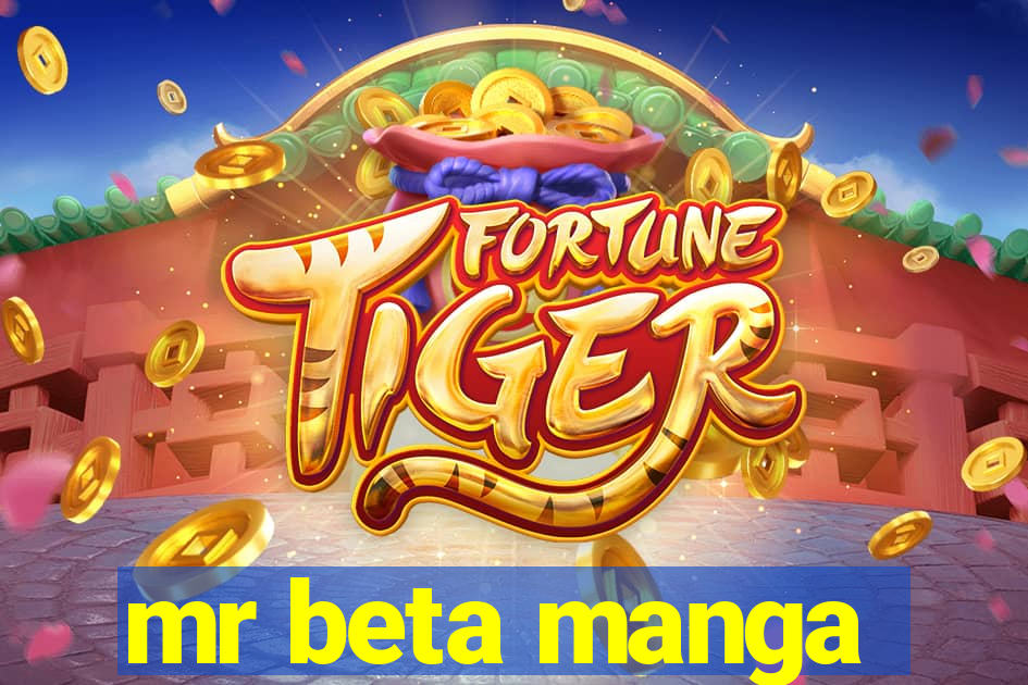 mr beta manga