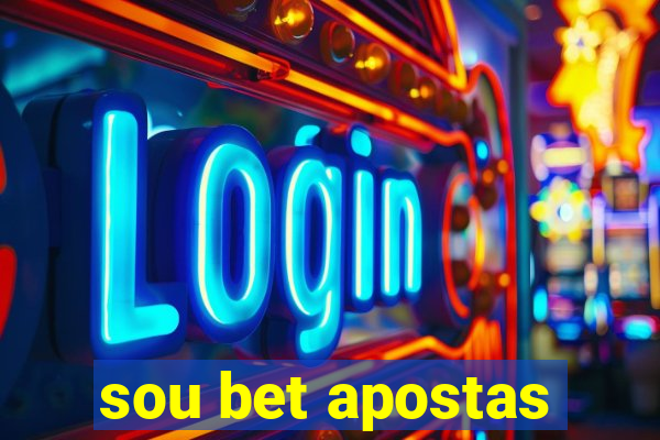sou bet apostas