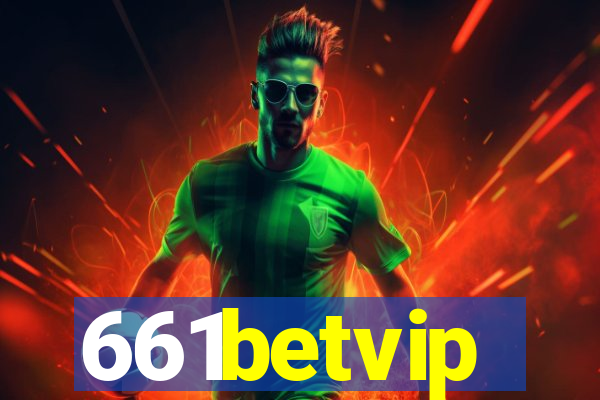 661betvip