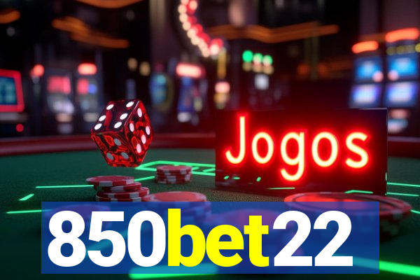 850bet22