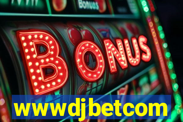 wwwdjbetcom