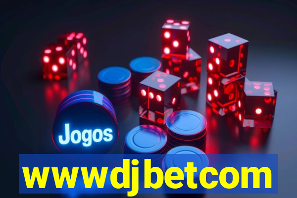 wwwdjbetcom