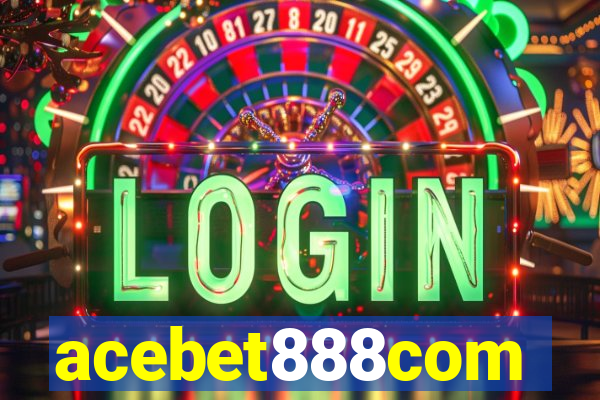 acebet888com