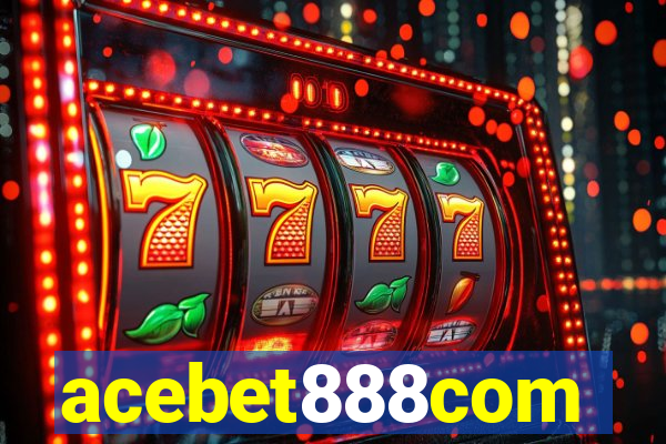 acebet888com