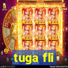 tuga fli