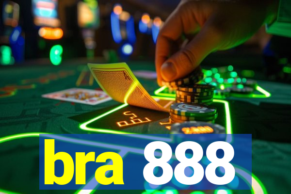 bra 888