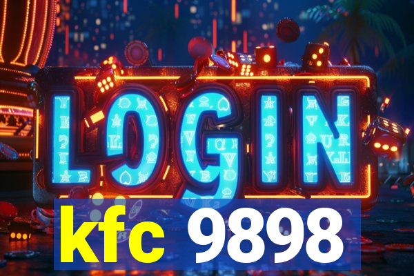 kfc 9898