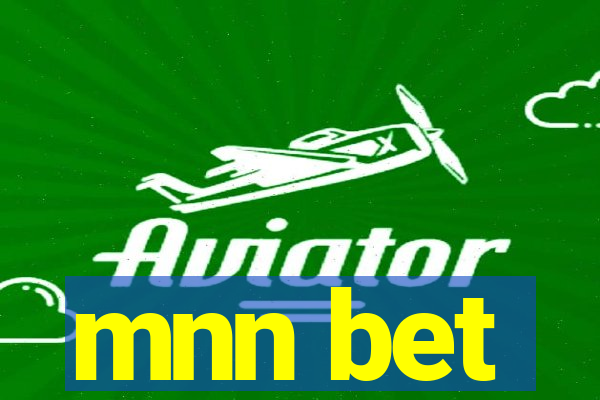 mnn bet