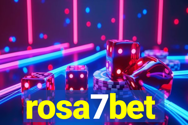 rosa7bet